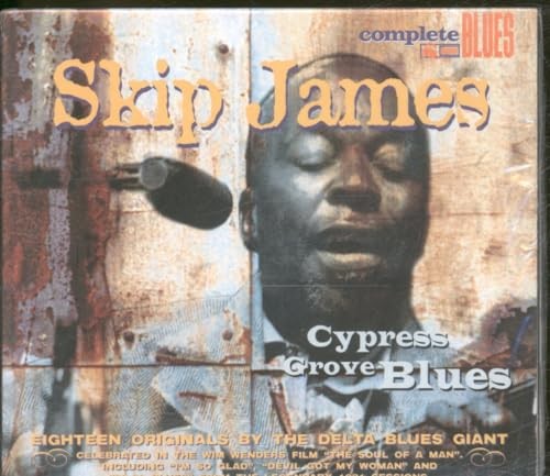 Skip james cypress grove - skip,